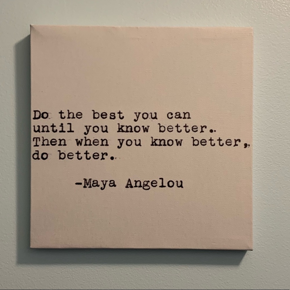 8 x 8 Maya Angelou Quote Wall Canvas